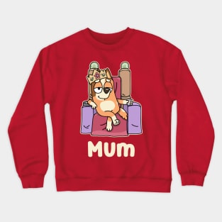 mum queen Crewneck Sweatshirt